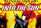 Steven Seagal - Into the Sun